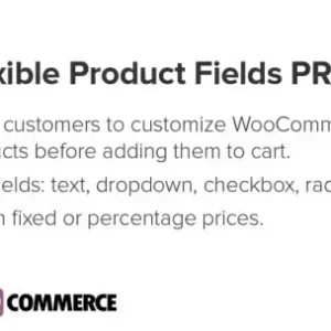 دانلود افزونه Flexible Product Fields PRO WooCommerce برای وردپرس