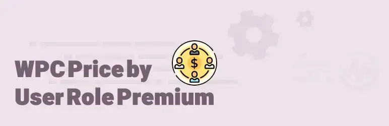 دانلود افزونه WPC Price by User Role for WooCommerce Premium محاسبه قیمت بر اساس نقش کاربری ووکامرس