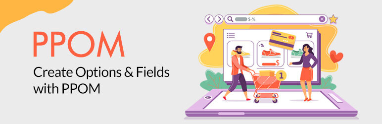 دانلود افزونه PPOM Personalized Product Fields Manager برای ووکامرس