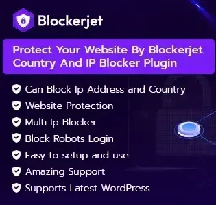 دانلود افزونه Blockerjet مسدود کردن آی پی و کشور ها در وردپرس