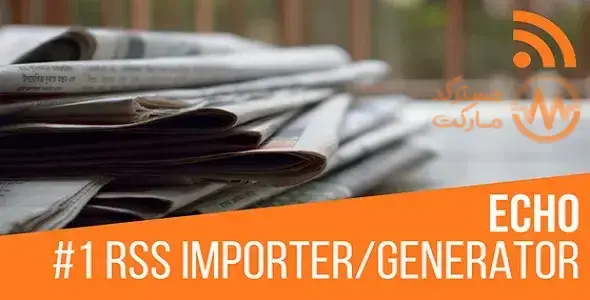 دانلود افزونه خبرخوان Echo RSS Feed Post Generator برای وردپرس